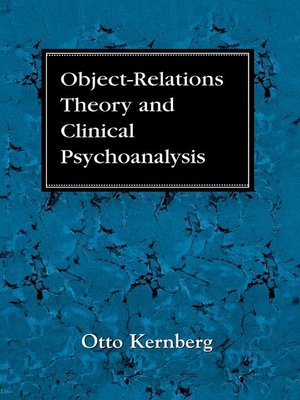 cover image of Object Relations Theory and Clinical Psychoanalysis